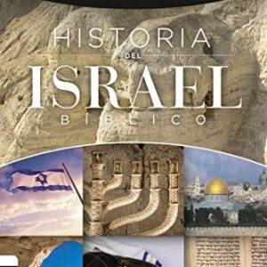 Historia Del Israel Biblico