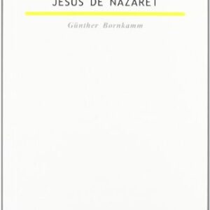Jesus De Nazaret (Biblioteca Estudios Biblicos)