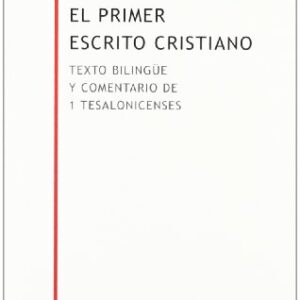 El Primer Escrito Cristiano (Biblioteca Estudios Biblicos Minor)