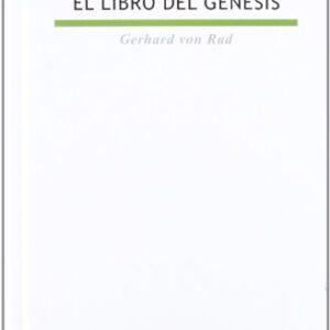 El Libro Del Genesis (Biblioteca De Estudios Biblicos)