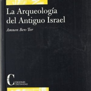 Arqueologia Del Antiguo Israel