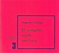 El Evangelio Segun San Lucas: Cuaderno Bíblico 3