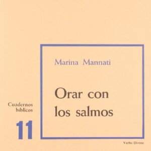 Orar Con Los Salmos: Cuaderno Bíblico 11