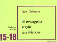 El Evangelio Segun San Marcos: Cuaderno Bíblico 15-16