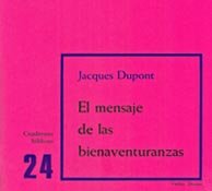 El Mensaje De Las Bienaventuranzas: Cuaderno Bíblico 24