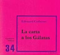 La Carta A Los Galatas: Cuaderno Bíblico 34