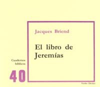 El Libro De Jeremias: Cuaderno Bíblico 40