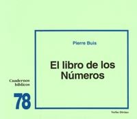 El Libro De Los Numeros: Cuaderno Bíblico 78