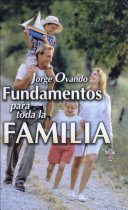 Fundamentos Para Toda La Familia