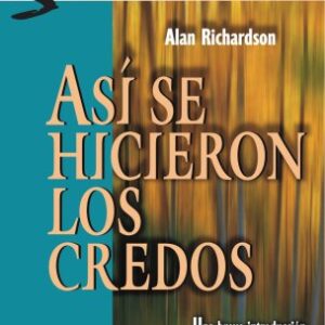Asi Se Hicieron Los Credos