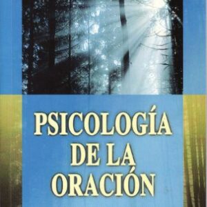 Psicologia De La Oracion