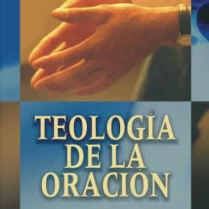Teologia De La Oracion