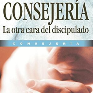 Consejeria, La Otra Cara Del Discipulado