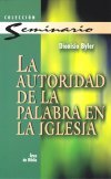 Autoridad De La Palabra En La Iglesia
