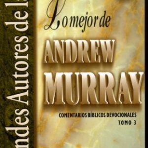 Lo Mejor De Andrew Murray-Iii Devocionales
