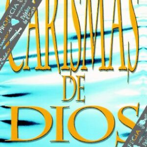 Los Carismas De Dios