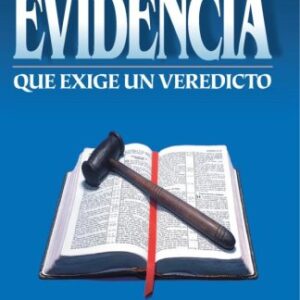 Evidencia Que Exige Un Veredicto, Volumen 2