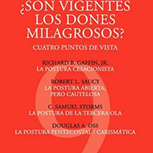 Son Vigentes Los Dones Milagrosos?