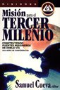 Mision Para El Tercer Milenio: Construyendo Puentes Misioneros De Doble Via