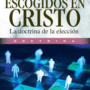 Escogidos En Cristo