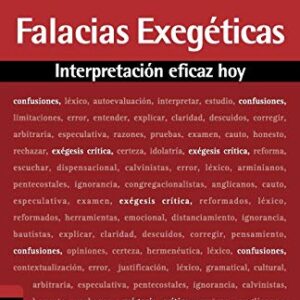 Falacias exegéticas: Interpretación eficaz hoy