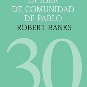 La Idea De Comunidad De Pablo