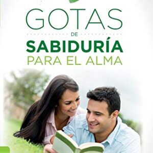 Gotas De Sabiduria Para El Alma