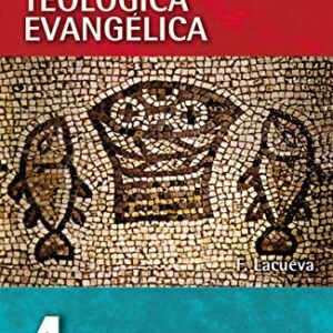 La Persona Y La Obra De Jesucristo (Curso De Formacion Teologica Evangelica)
