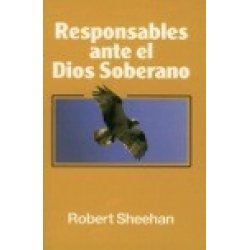 Responsables Ante El Dios Soberano