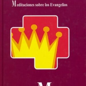 Meditaciones Sobre Marcos