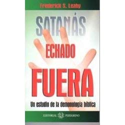 Satanás Echado Fuera