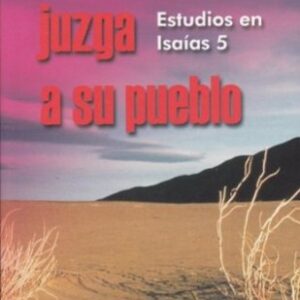 Cuando el señor Juzga a su Pueblo
