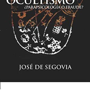 Ocultismo: Parapsicologia O Fraude?