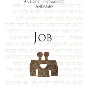 Job: Sufrimiento Y Gracia (Comentario Antiguo Testamento Andamio)