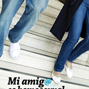 Mi Amigo Es Homosexual