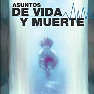 Asuntos De Vida Y Muerte
