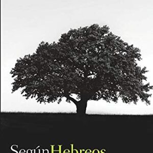 Según Hebreos: Un reino inconmovible