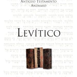 Levitico: Libres Para Ser Santos (Comentario Antiguo Testamento Andamio)