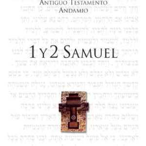 1 Y 2 Samuel: Personalidades, Potencial, Politica Y Poder (Comentario Antiguo Testamento Andamio)