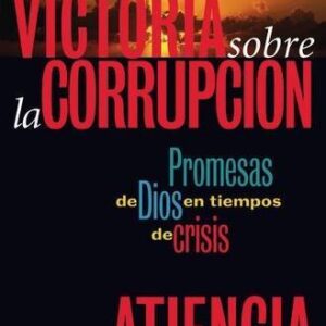 Victoria Sobre La Corrupcion