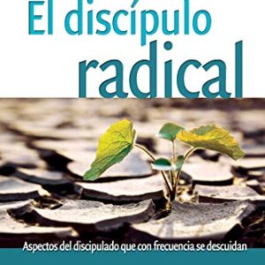 El Discipulo Radical
