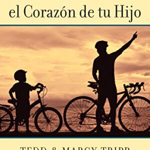 Como Instruir: El Corazon De Tu Hijo