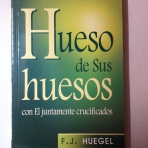 Huesos De Sus Huesos