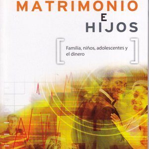 Finanzas, Matrimonio E Hijos
