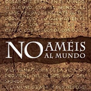 No améis al mundo