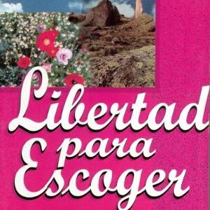 Libertad Para Escoger