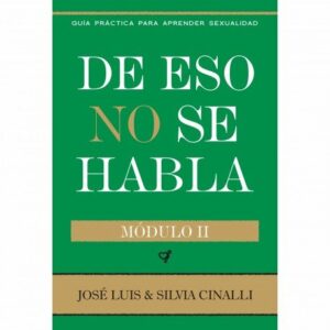 De Eso No Se Habla Ii. Edicion Revisada Y Ampliada