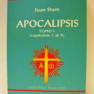 Apocalipsis Tomo I (cap. 1 al 5) Comentario Bíblico Iberoamericano