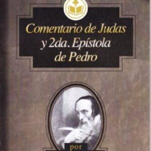 Comentario De Judas Y Segunda Epistola De Pedro