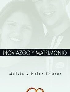 Noviazgo Y Matrimonio